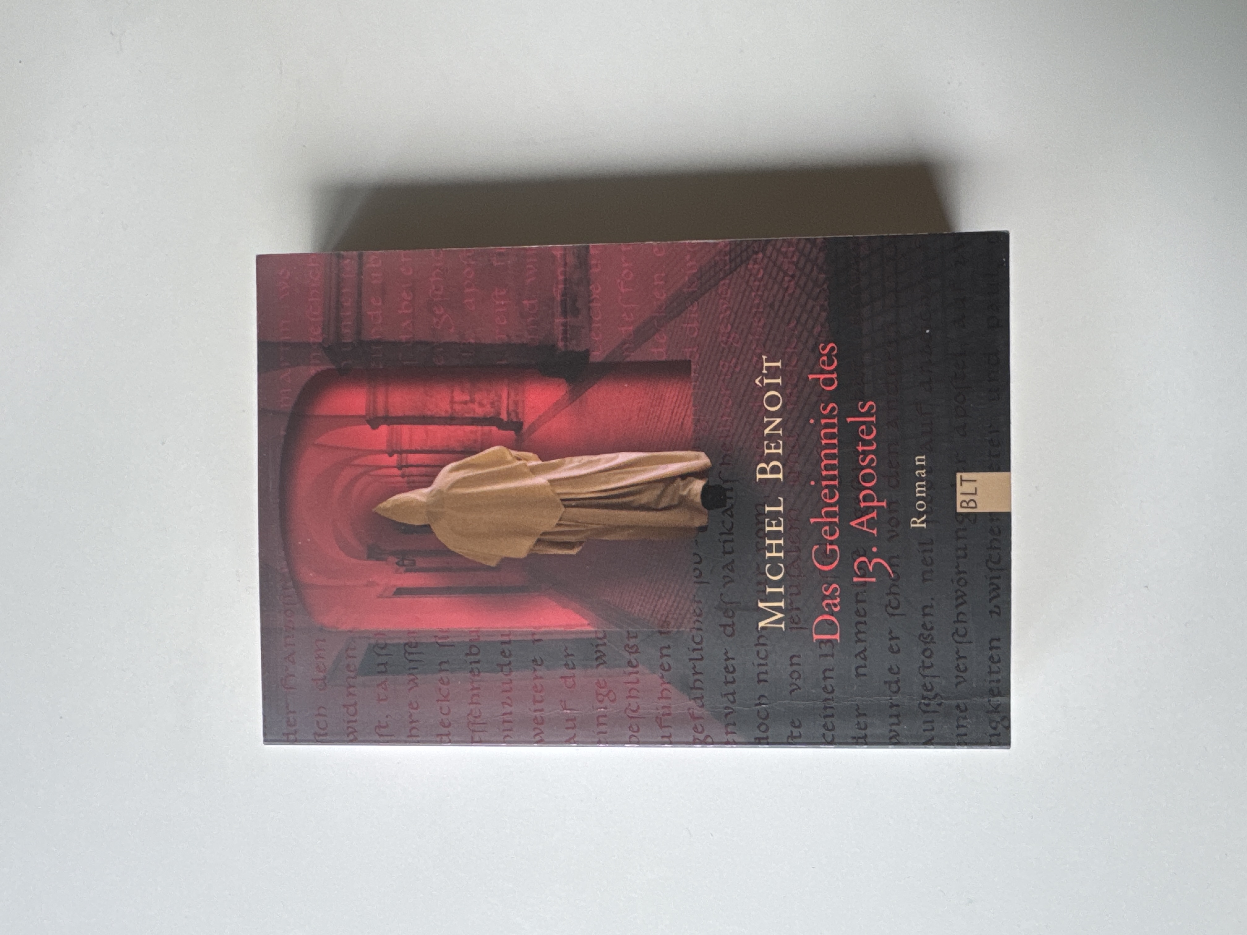 Das Geheimnis des 13. Apostels von Michel Benoît